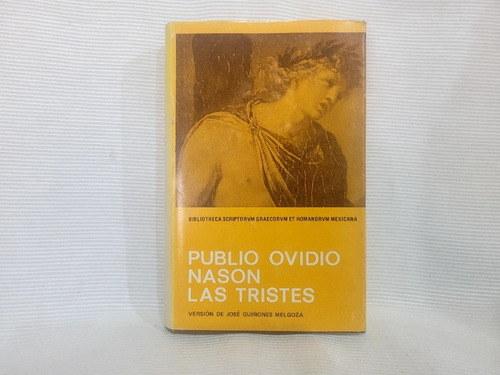 Las Tristes Publio Ovidio Nason Latin Castellano Unam T/dura