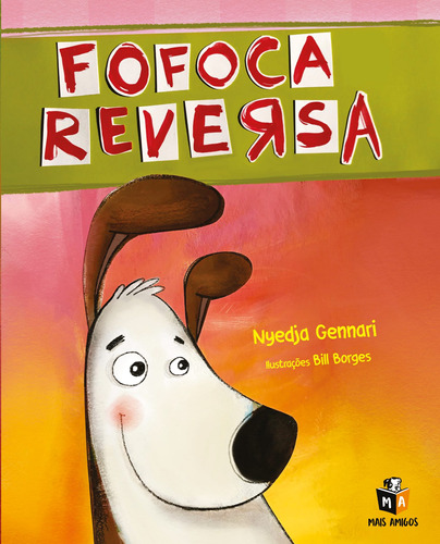 Fofoca reversa, de Gennari, Nyedja. Editora Mais Ativos Serviços de Educação Ltda, capa mole em português, 2019