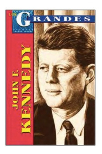Biografía De John F. Kennedy