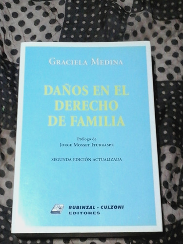 Daños En El Derecho De Familia - Zona Vte. Lopez