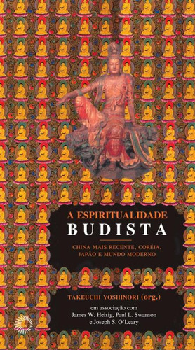 A Espiritualidade Budista Ii, De Takeuchi Yoshinori. Editora Perspectiva, Capa Mole Em Português