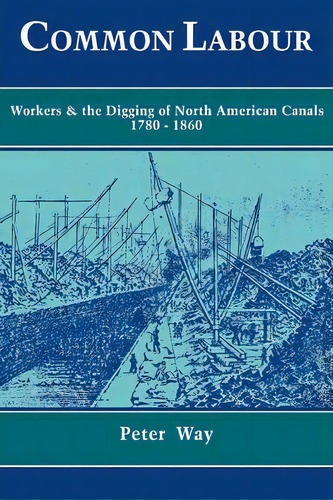 Common Labour, De Peter Way. Editorial Cambridge University Press, Tapa Blanda En Inglés