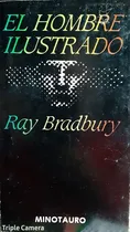 Comprar El Hombre Ilustrado - Ray Bradbury, Ciencia Ficción, Minotau