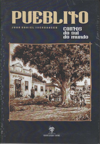 Pueblito - Contos Do Sul Do Mundo (livro+cd)