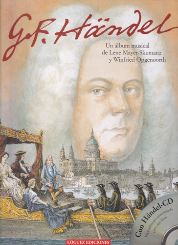 George Frideric Handel: Un Álbum Musical