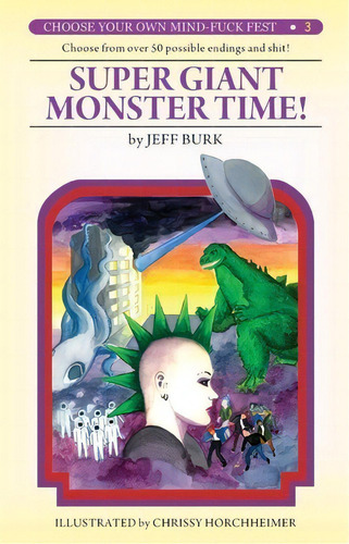 Super Giant Monster Time!, De Jeff Burk. Editorial Eraserhead Press, Tapa Blanda En Inglés