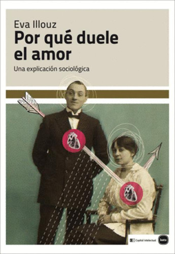 Libro Por Qué Duele El Amor