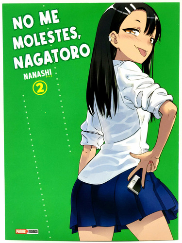 No Me Molestes, Nagatoro: Ijiranaide, nagatoro-san, De Nanashi. Don't Toy With Me, Miss Nagatoro, Vol. 2. Editorial Panini, Tapa Blanda, Edición 1 En Español, 2024