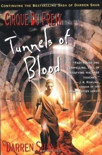 Cirque Du Freak 3 - Tunnels Of Blood - Shan Darren