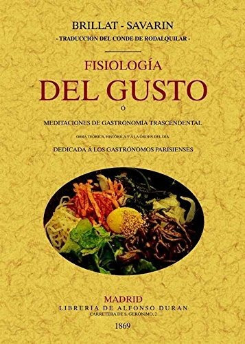 Libro Fisiologia Del Gusto  De Brillat-savarin