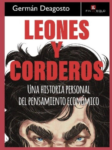 Leones Y Corderos - German Deagosto