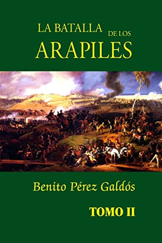 La Batalla De Los Arapiles (tomo 2)