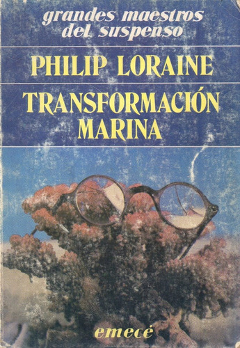 Transformación Marina                         Philip Loraine