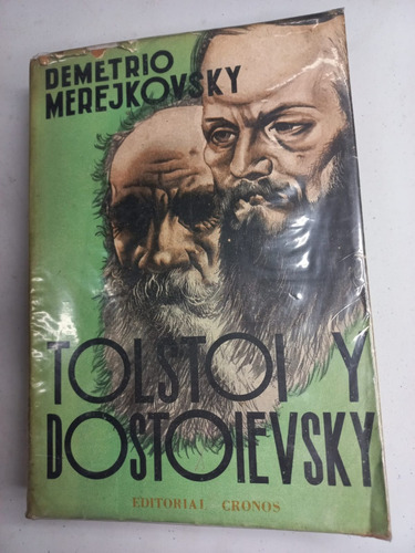 Tolstoi Y Dostoievsky - Demetrio Merejkovsky