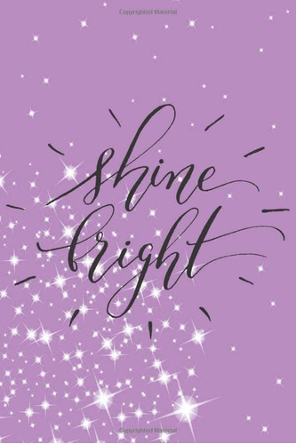 Libro En Inglés: Shine Bright: Journal Pretty Purple Stars P