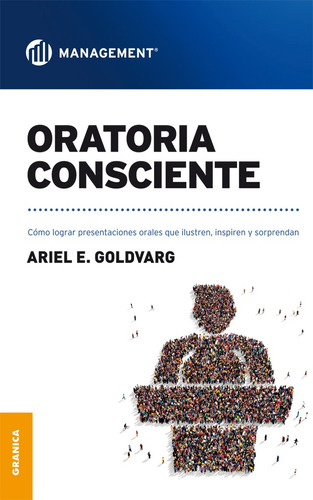 Oratoria Consciente - Goldvarg, Ariel