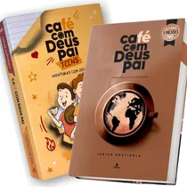 Comprar Kit 2 Livros - Devocional Café Com Deus Pai Lançamento 2025 + Devocional Teens Aventuras Com Jesus Edição 2024