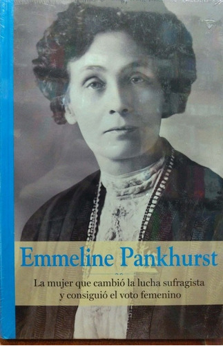 Emmeline Pankhurst Col. Grandes Mujeres Rba Nuevo *