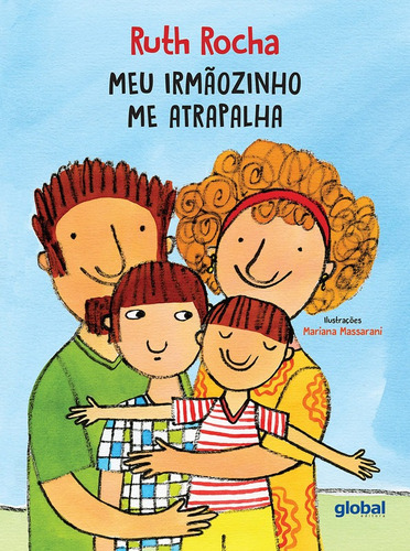 Livro: Meu Irmãozinho Me Atrapalha - Ruth Rocha