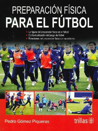 Libro Preparación Física Para El Fútbol De Pedro Gómez Pique