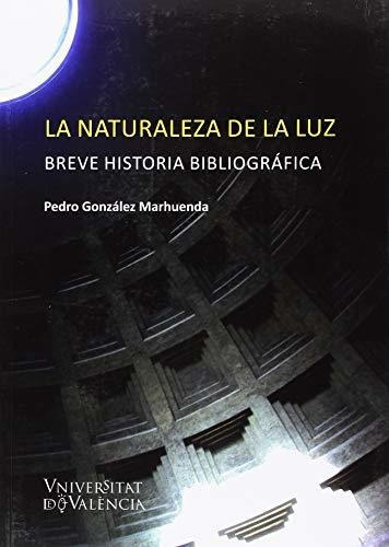 La Naturaleza De La Luz