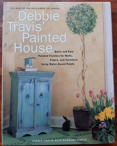 Debbie Travis Painted House Clarkson Potter Tapa Dura