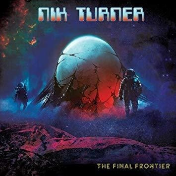 Turner Nik The Final Frontier Usa Import Cd