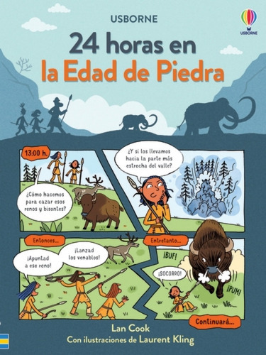 24 HORAS EN LA EDAD DE PIEDRA - COOK LAN, de COOK LAN. Editorial USBORNE en español