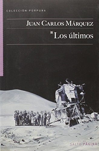 Los Ultimos - Marquez Juan Carlos - Salto De Pagina - #w