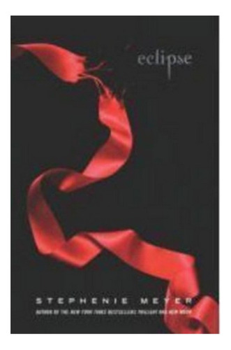 Eclipse - Stephenie Meyer. Eb5