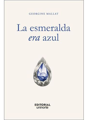 Libro La Esmeralda Era Azul