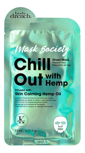 Mask Society Chill Out