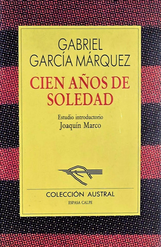 Cien Años De Soledad - García Márquez / Espasa Calpe +sorpre