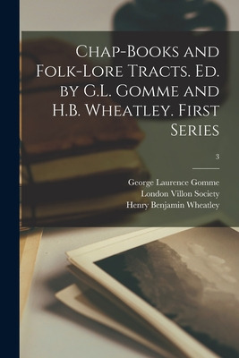 Libro Chap-books And Folk-lore Tracts. Ed. By G.l. Gomme ...