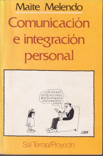 Comunicacion E Integracion Personal Maite Melendo 