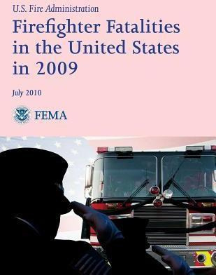 Libro Firefighter Fatalities In The United States In 2009...