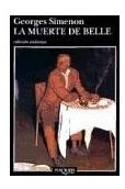 Libro Muerte De Belle (coleccion Andanzas) De Simenon George
