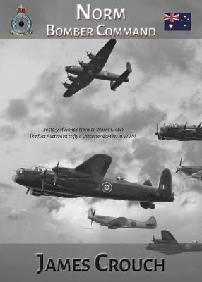 Libro Norm - Bomber Command : The Story Of Francis Norman...