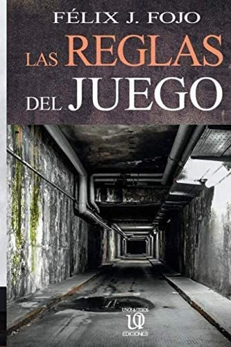 Libro: Las Reglas Del Juego (spanish Edition)