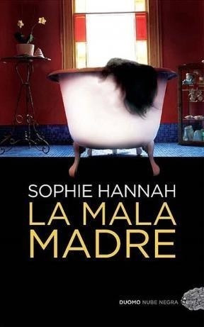 Mala Madre (coleccion Nube Negra) - Hannah Sophie (papel)