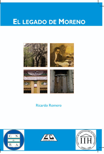 Imagen 1 de 2 de El Legado De Moreno - Novela - Ricardo Romero