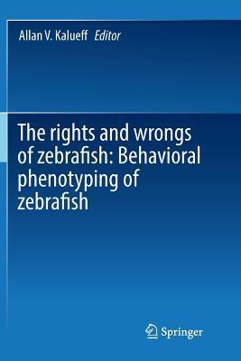 Libro The Rights And Wrongs Of Zebrafish: Behavioral Phen...
