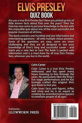 Elvis Presley Quiz Book 101 Questions To Test Your.., de Carter, Colin. Editorial Independently Published en inglés
