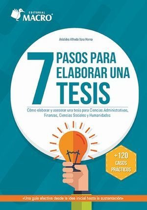 Libro 7 Pasos Para Elaborar Una Tesis. 120 Casos Pr Original