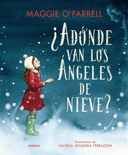 Libro ¿a Dónde Van Los Ángeles De Nieve?