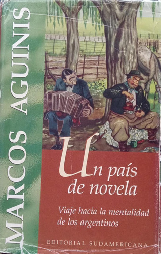 Un País De Novela Marcos Aguinis