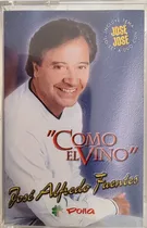 Comprar Cassette De José Alfredo Fuentes Cómo El Vino(#1958-