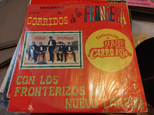 Los Fronterizos De Nuevo Laredo Corrido Vinyl,lp,acetato Imp