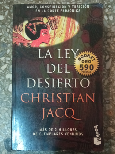 La Ley Del Desierto - Christian Jacq