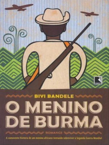 O Menino De Burma, De Bandele, Biyi. Editora Record, Capa Mole Em Português